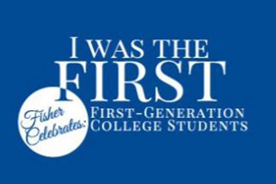 Logo: Fisher Celebrates First-Generation Studentes